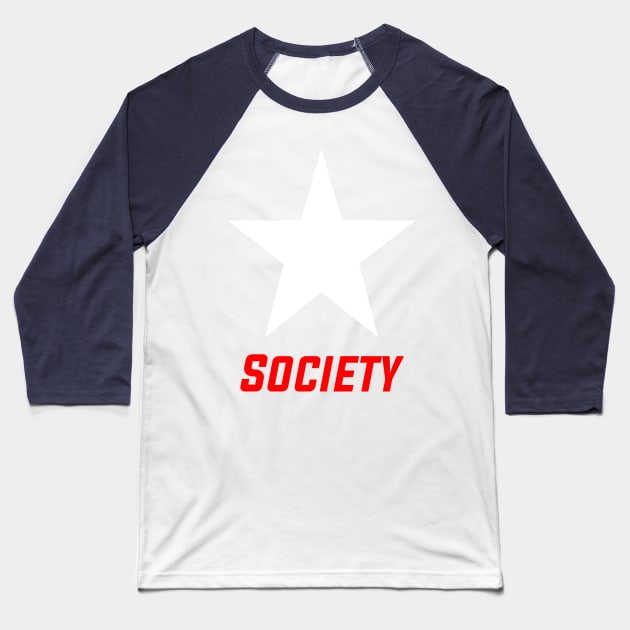 Society Baseball T-Shirt by Dheahn13